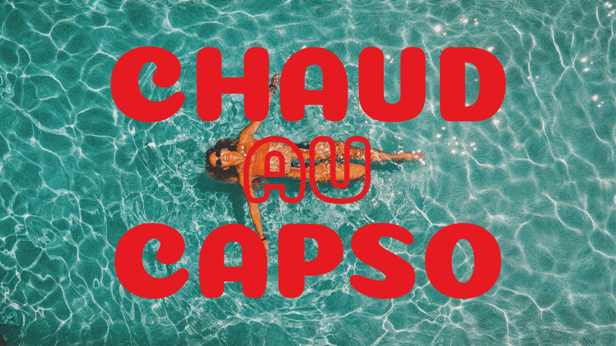 Chaud au Capso